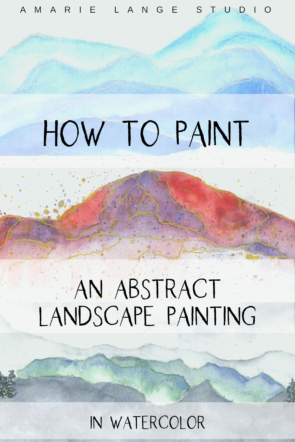 How to Paint an Abstract Landscape Painting in Watercolor Amarie