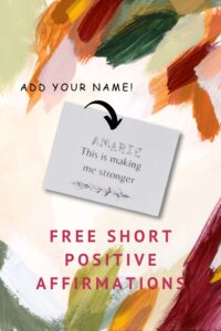 Short positive affirmations – Free, Printable and Feel Good - Amarie ...