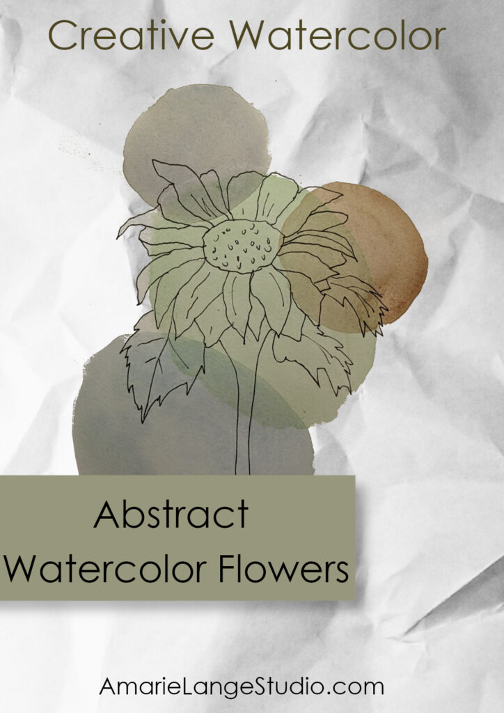 text of Abstract Watercolor Flowers over inked flower and watercolor circles