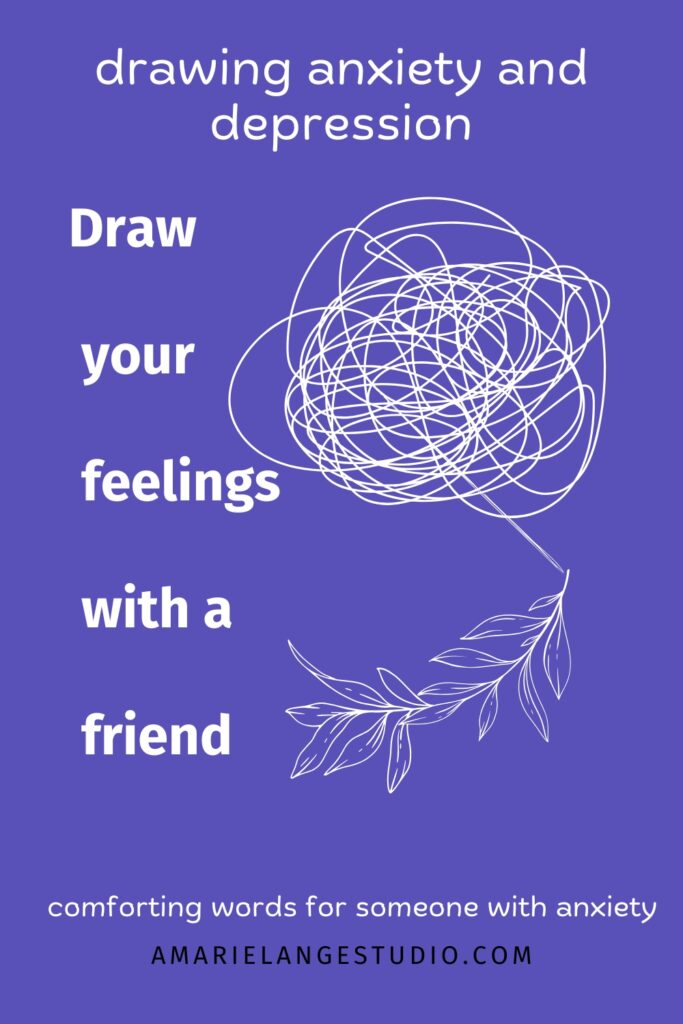 doodle of chaos then into beautiful leaves with the text draw your feelings with a friend - drawing anxiety and depression